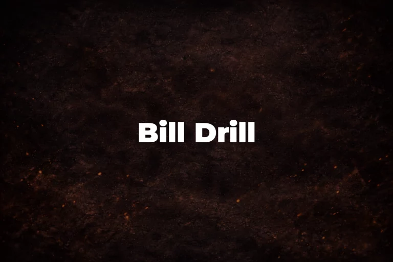 Bill Drill